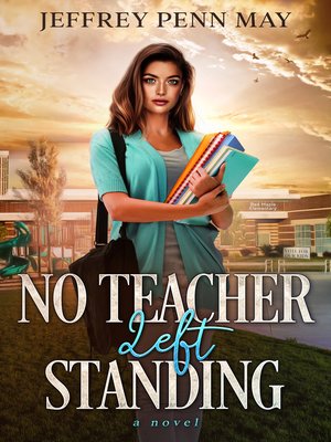 cover image of No Teacher Left Standing